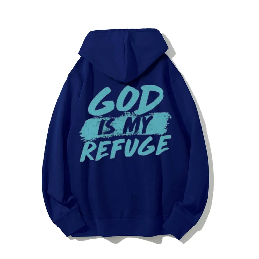 Mens GOD IS MY REFUGE Graphic Pullover Hoodies